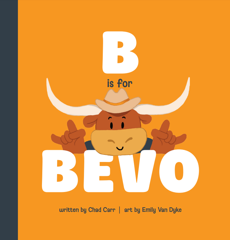 B is for Bevo - UT Children's Book
