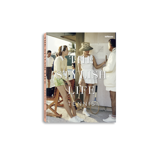 The Stylish Life: Tennis Book
